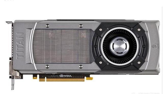 细数NVIDIA历代泰坦显卡,你曾经买过哪一款?