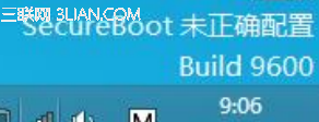 从Win8升级Win8.1后桌面右下角提示SecureBoot未正确配置 三联