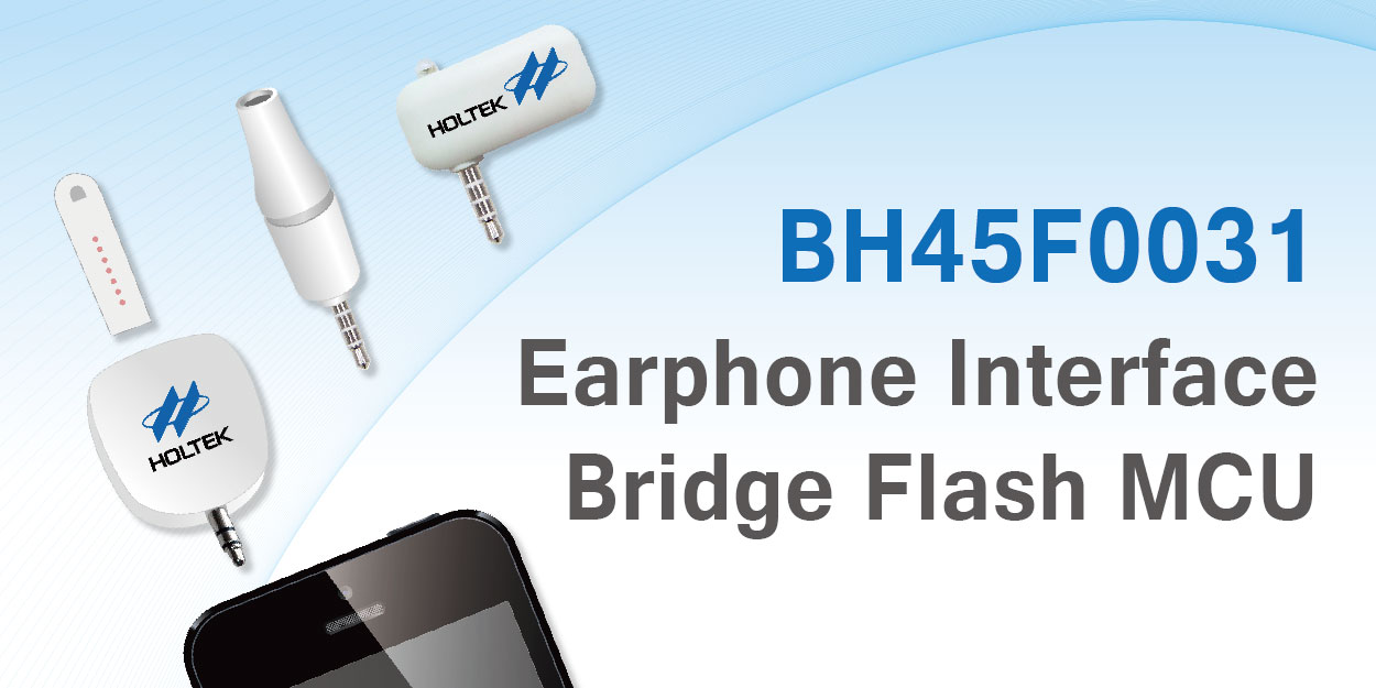 Earphone Interface Bridge Flash MCU BH45F0031.jpg