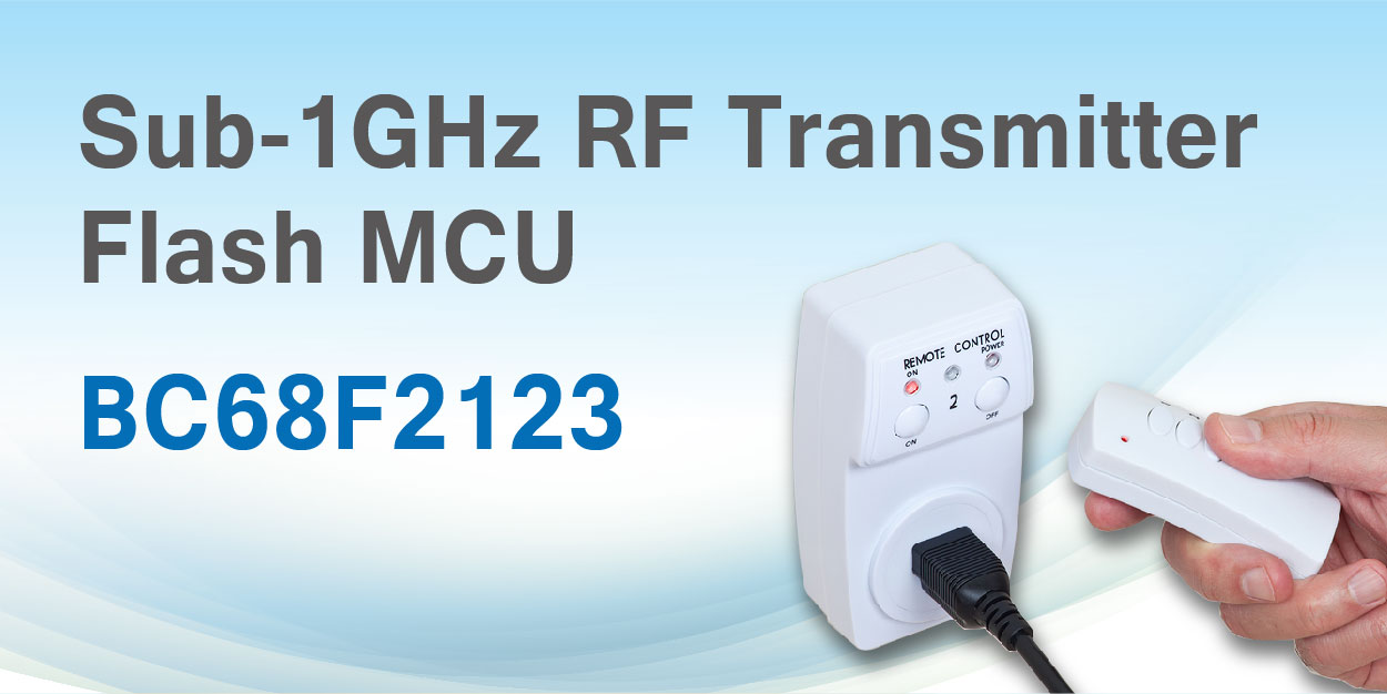 Sub-1GHz RF Transmitter Flash MCU BC68F2123.jpg