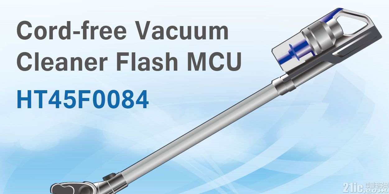 Cord-free Vacuum Cleaner Flash MCU HT45F0084.jpg