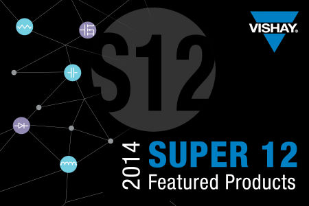 Vishay2014“Super 12”ǲƷ